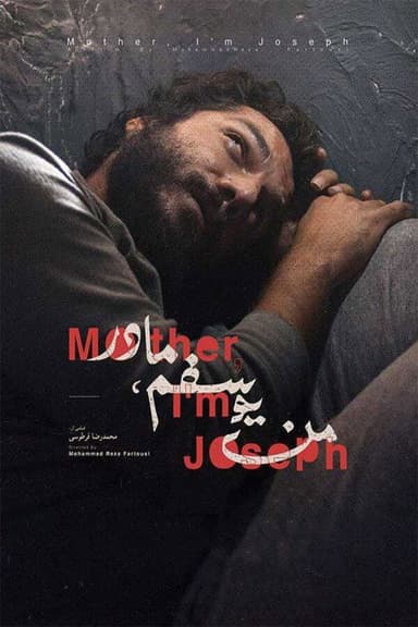 Mother, I'm Joseph