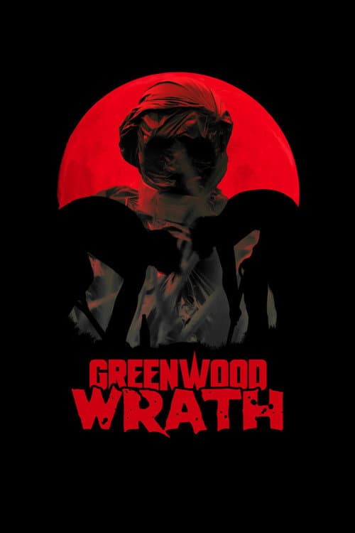 Greenwood Wrath