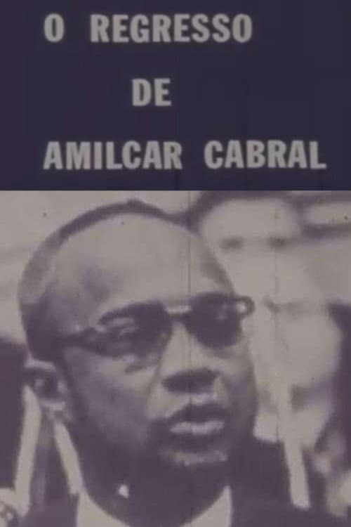 The Return of Amílcar Cabral