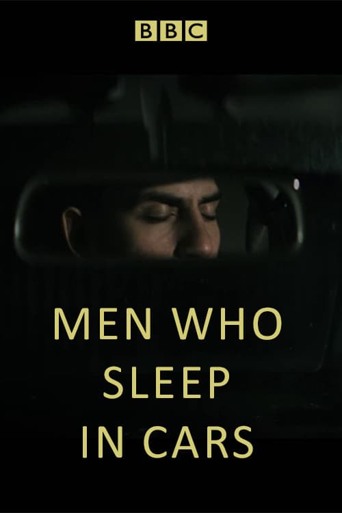 Men Who Sleep in Cars