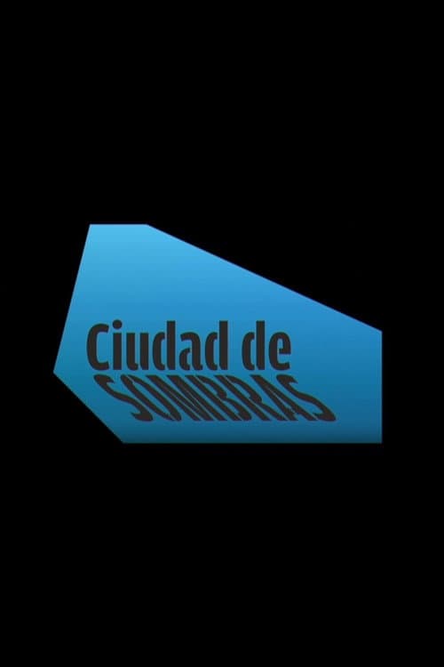 Ciudad de sombras