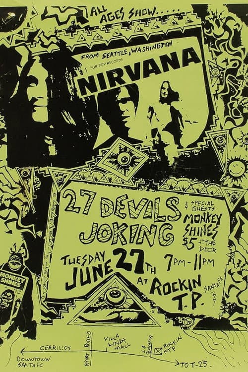 Nirvana: Rockin’ T.P., Santa Fe 1989
