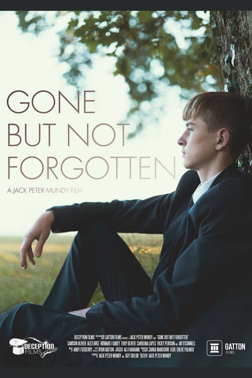 Gone But Not Forgotten