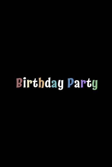 Birthday Party