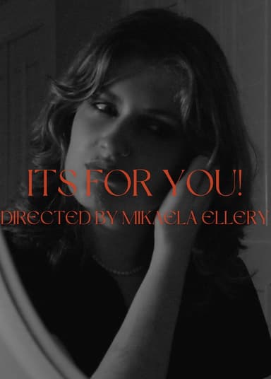 It's For You!
