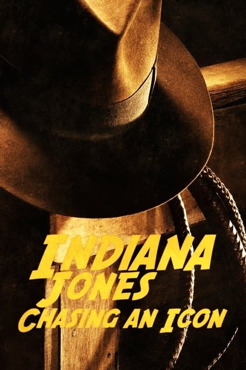 Indiana Jones: Chasing an Icon