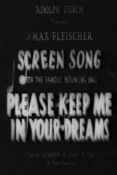 Please Keep Me in Your Dreams