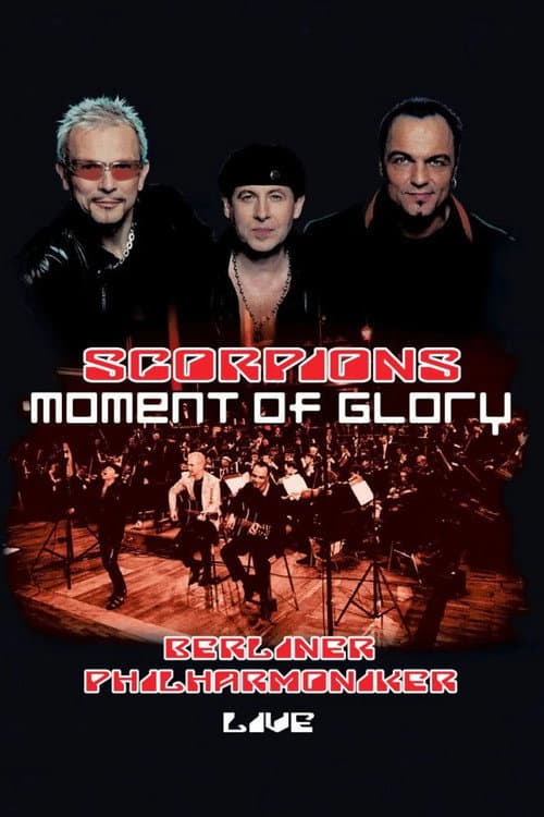 Scorpions - Moment of Glory - Live with the Berlin Philharmonic Orchestra