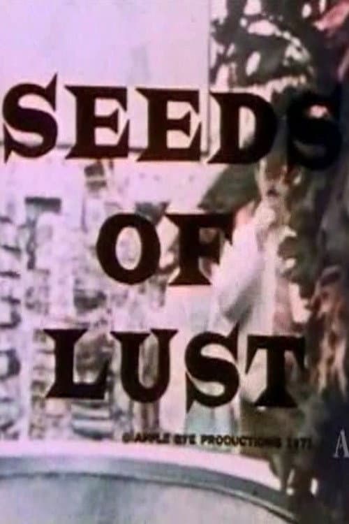 Seeds of Lust