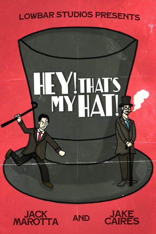 Hey! That's My Hat!