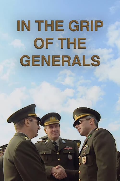 In the Grip of the Generals
