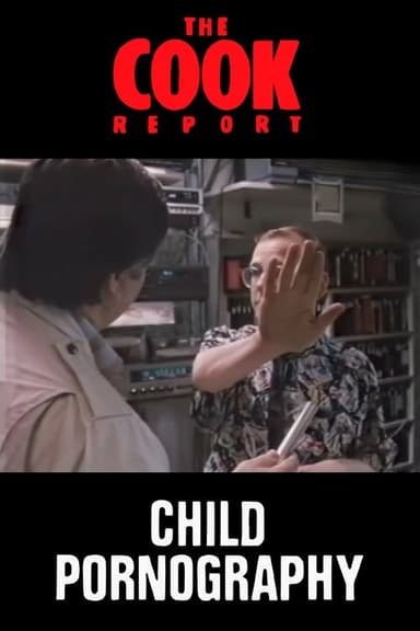 The Cook Report: Child Pornography