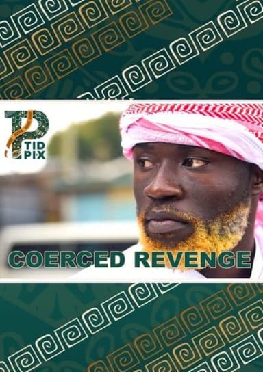 Coerced Revenge