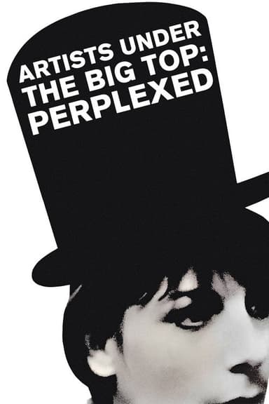 Artists Under the Big Top: Perplexed