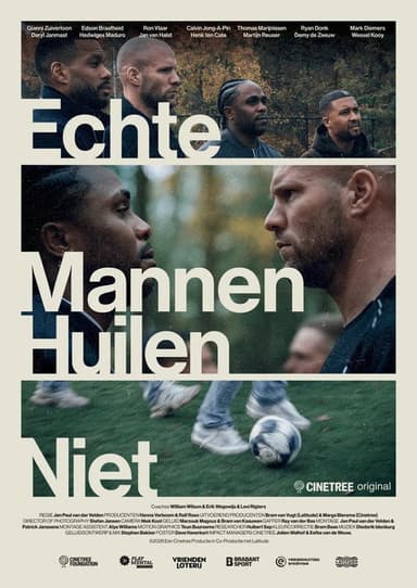 Echte Mannen Huilen Niet