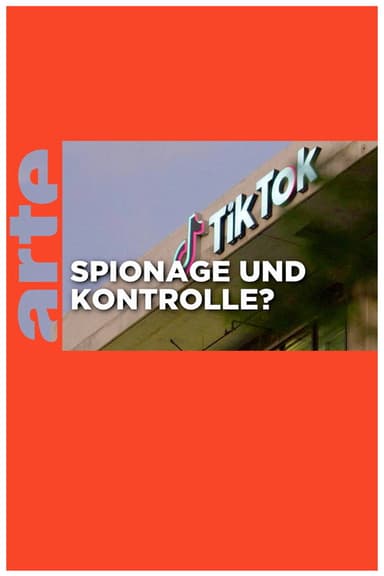 Die Konfrontation - TikTok, die mächtigste App der Welt