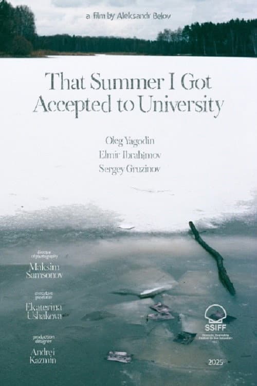 That Summer I Got Accepted to University