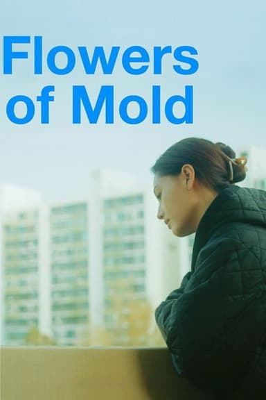 Flowers of Mold