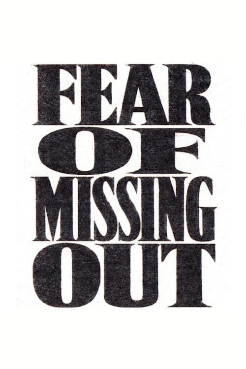 Fear of Missing Out