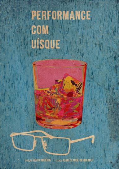 Performance com Uísque