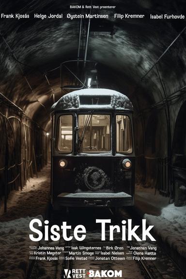 The Last Tram