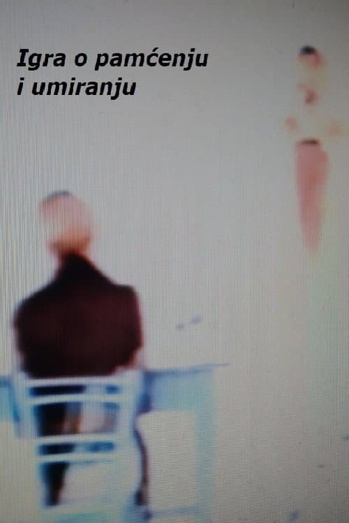A Play About Remembering and Dying