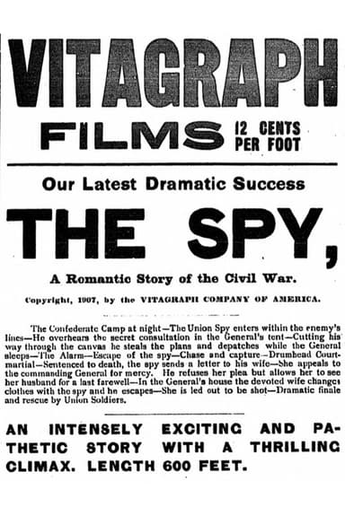 The Spy: A Romantic Story of the Civil War