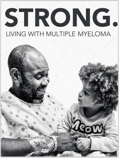 Strong! Living with Multiple Myeloma