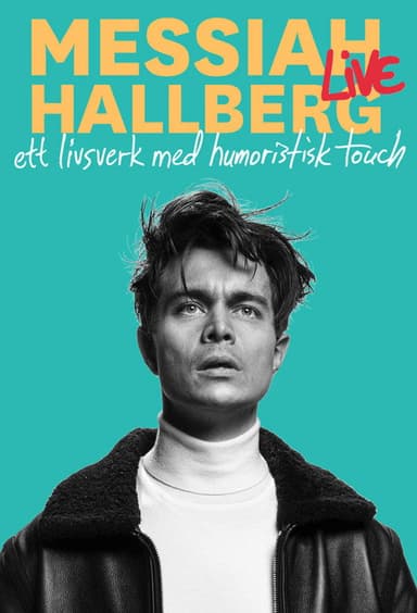 Messiah Hallberg Live
