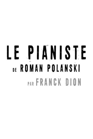 Short Cuts : Le pianiste de Roman Polanski