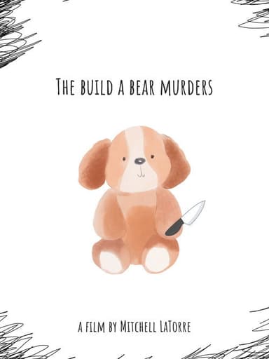 The Build A Bear Murders