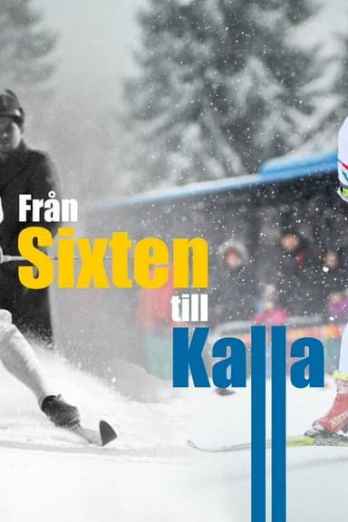 Från Sixten till Kalla