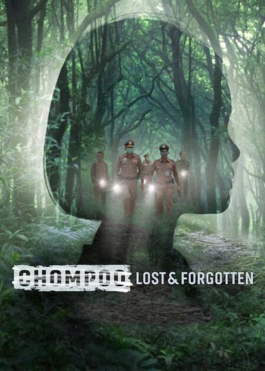 Chompoo: Lost & Forgotten