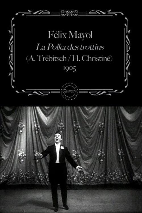 Félix Mayol Performs "The Trottins' Polka"