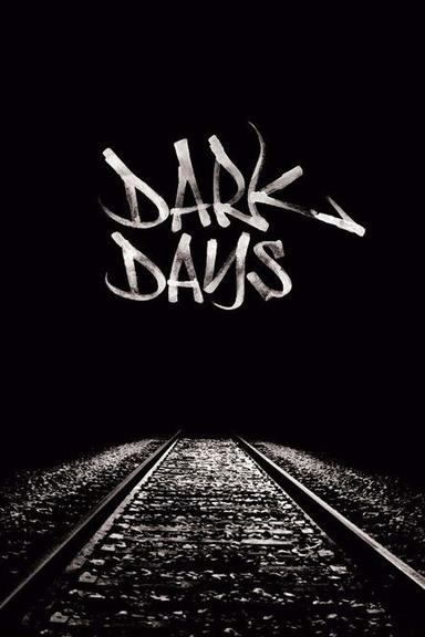 Dark Days