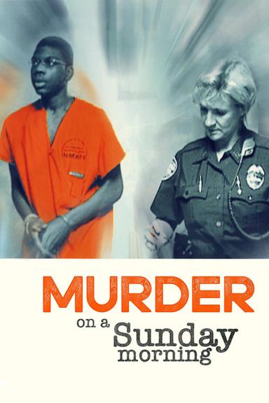 Murder on a Sunday Morning