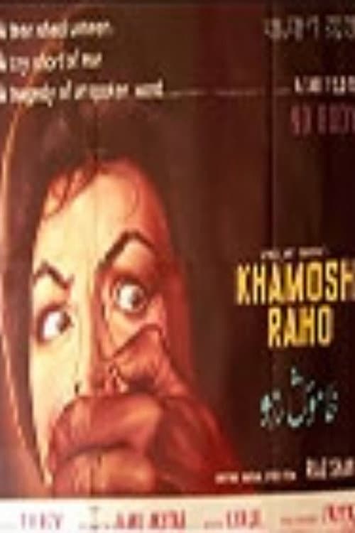 Khamosh Raho