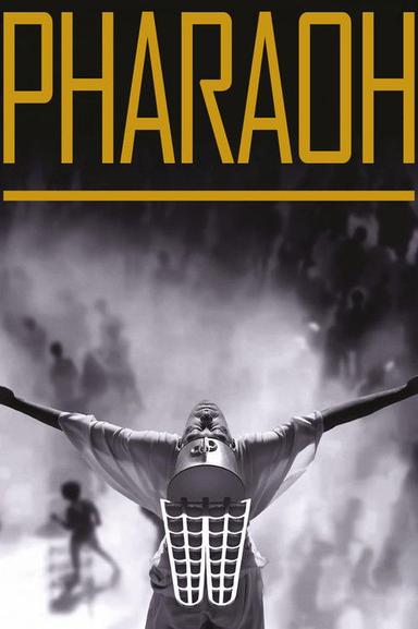 Pharaoh